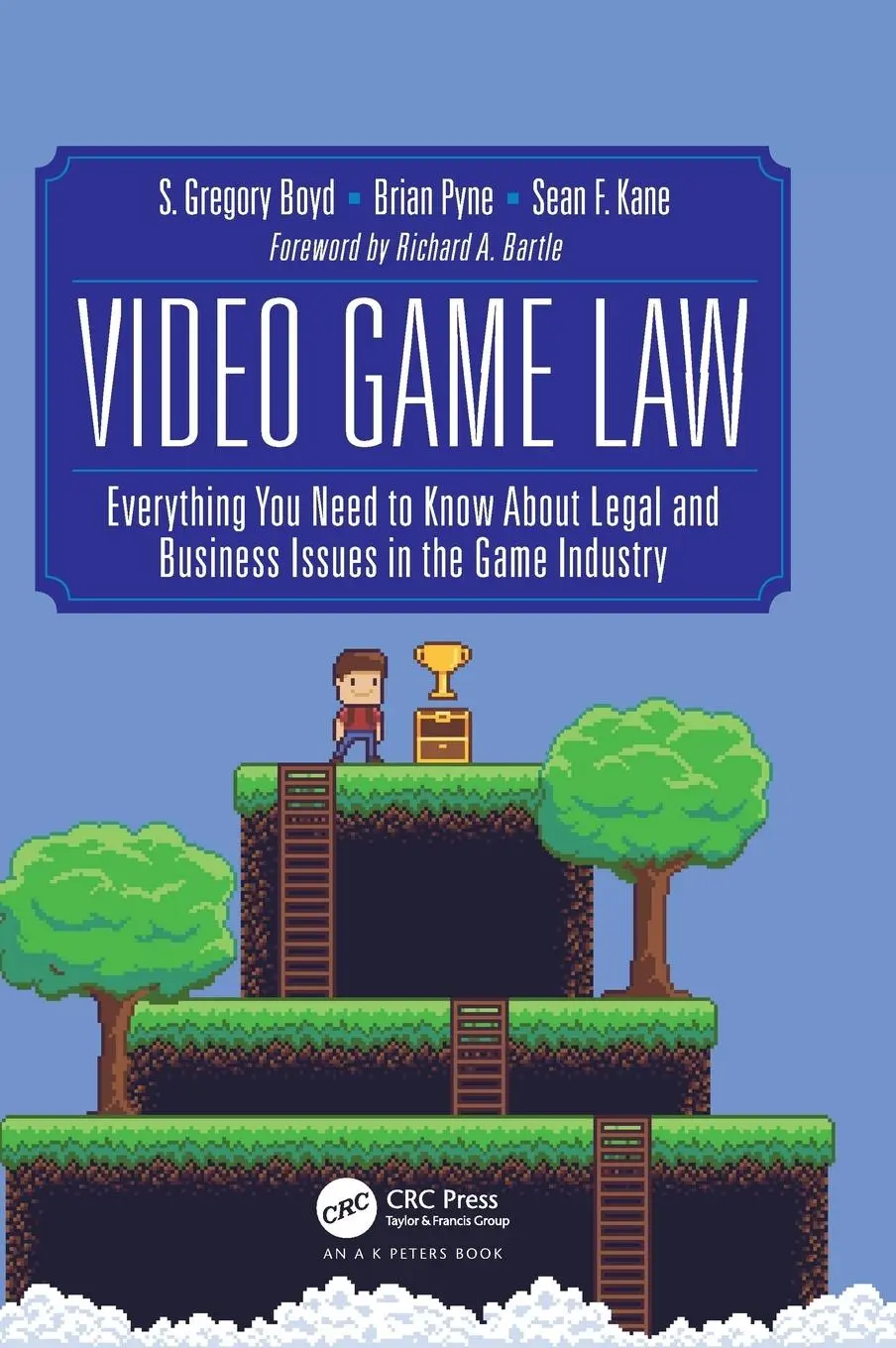 Cover: 9781138058491 | Video Game Law | S. Gregory Boyd (u. a.) | Buch | Englisch | 2018