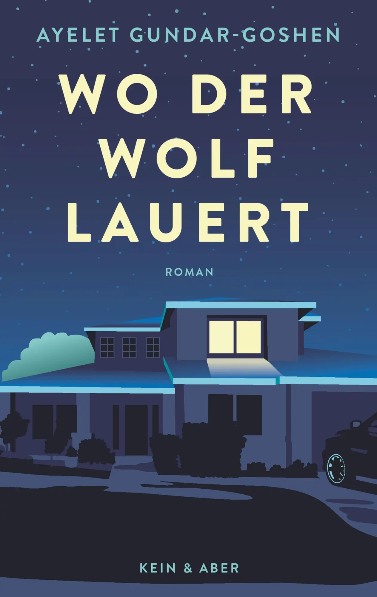 Cover: 9783036958491 | Wo der Wolf lauert | Ayelet Gundar-Goshen | Buch | gebunden | 352 S.