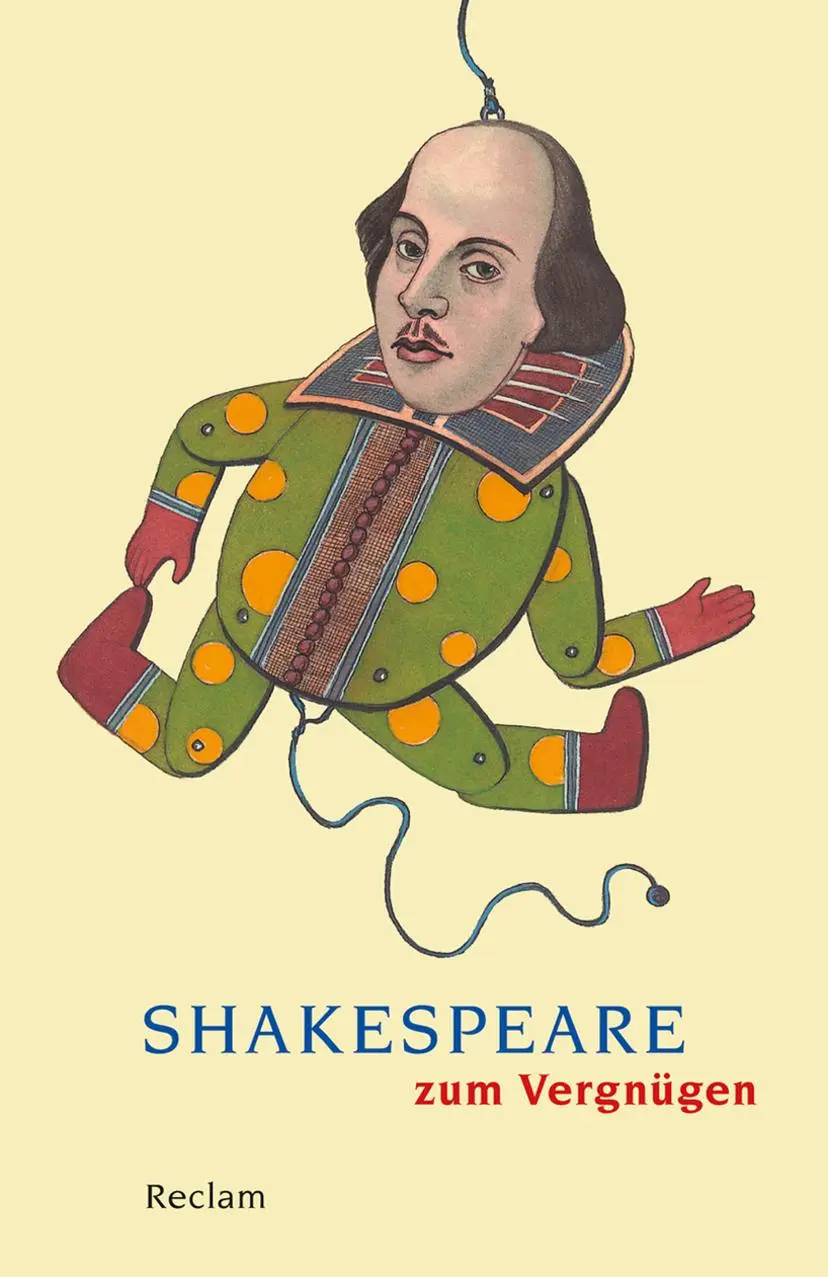Cover: 9783150188491 | Shakespeare zum Vergnügen | Dietrich Klose | Taschenbuch | 192 S.