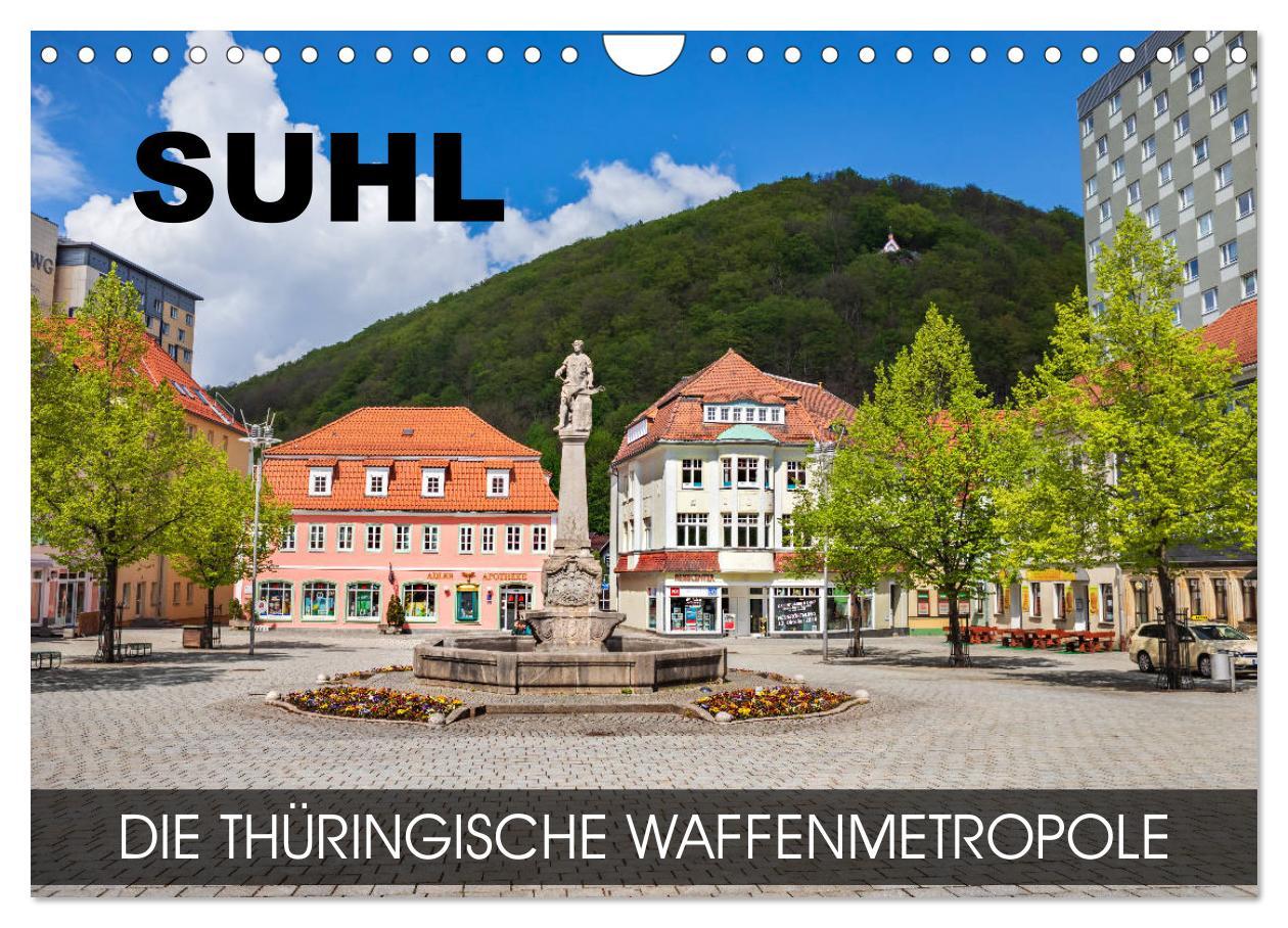 Cover: 9783435238491 | Suhl - die thüringische Waffenmetropole (Wandkalender 2025 DIN A4...