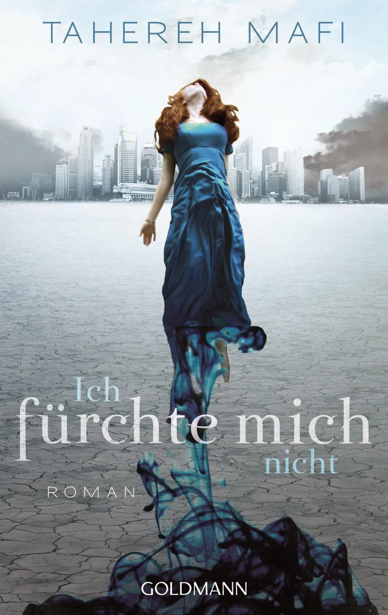 Cover: 9783442478491 | Ich fürchte mich nicht | Tahereh Mafi | Taschenbuch | 318 S. | Deutsch