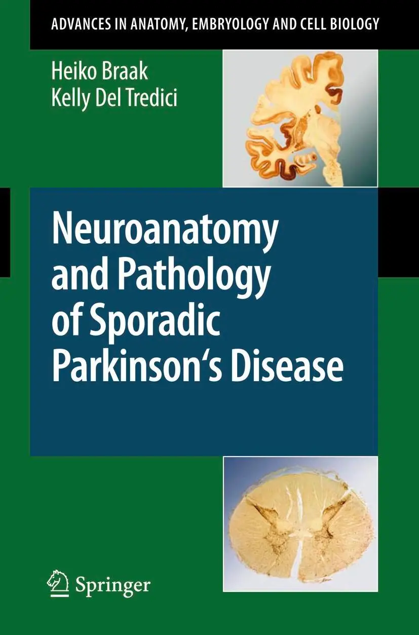 Cover: 9783540798491 | Neuroanatomy and Pathology of Sporadic Parkinson's Disease | Buch