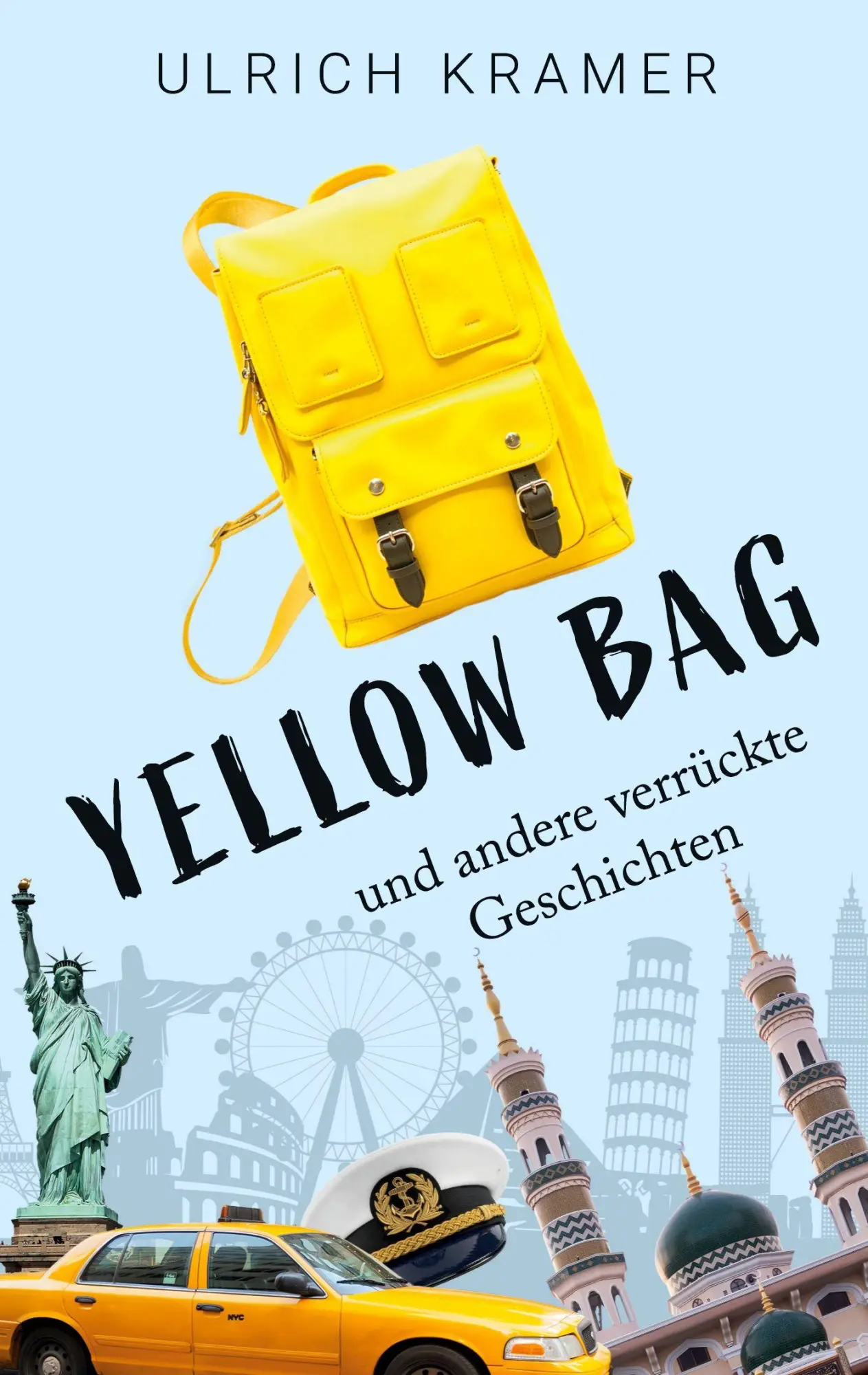 Cover: 9783695168491 | Yellow Bag und andere verrückte Geschichten | Ulrich Kramer | Buch