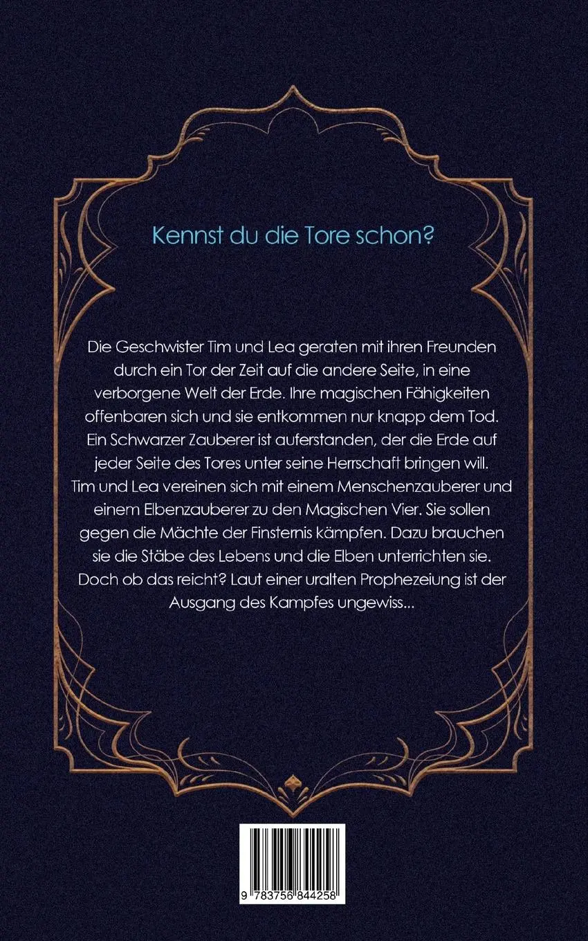 Rückseite: 9783751978491 | Die Tore der Zeit | Die geheimnisvollen Weltentore | Anke Simon | Buch