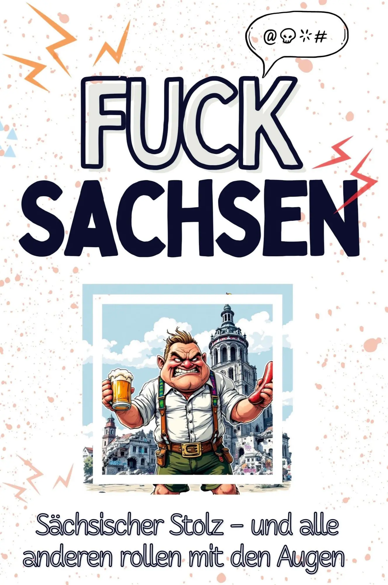 Cover: 9783759138491 | Fuck Sachsen | Marie Lehmann | Taschenbuch | Paperback | Deutsch