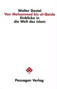 Cover: 9783851658491 | Von Mohammed bis al-Qaida | Walter Dostal | Taschenbuch | 224 S.