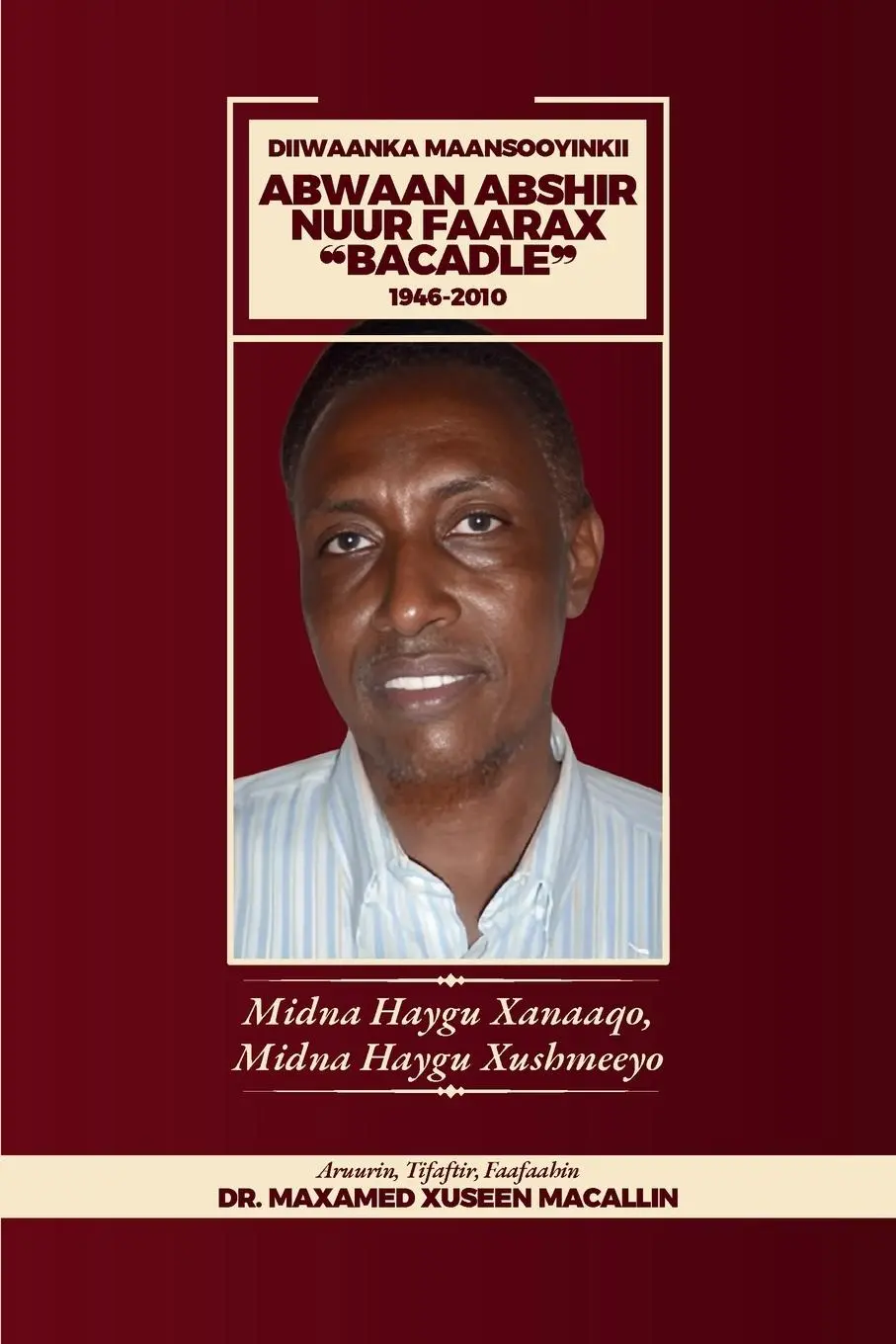 Cover: 9788269348491 | Diiwanka Maansooyinkii Abwaan Abshir Nuur Faarax "Bacadle" 1946-2010