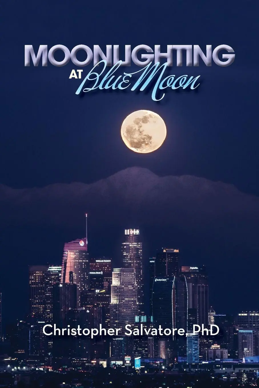Cover: 9798887718491 | Moonlighting at Blue Moon | Christopher Salvatore | Taschenbuch | 2025
