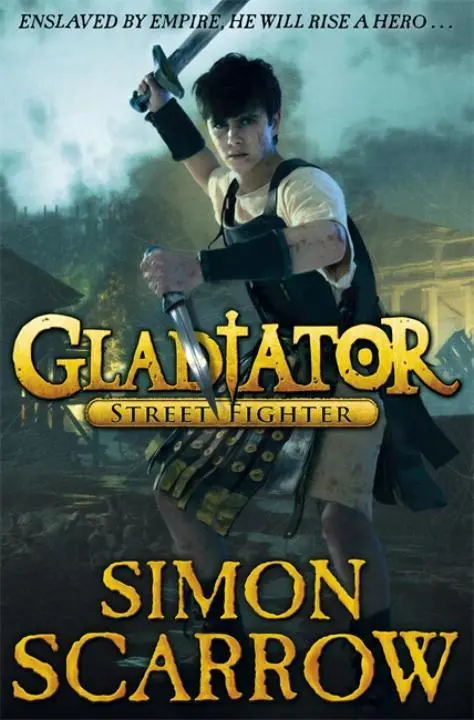 Cover: 9780141328591 | Gladiator: Street Fighter | Simon Scarrow | Taschenbuch | Englisch