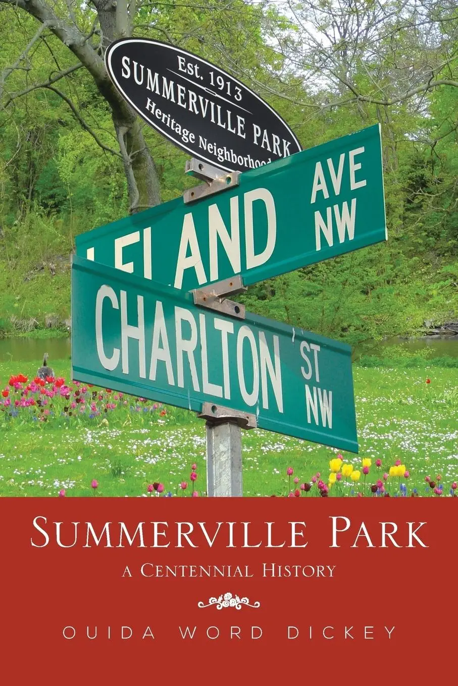 Cover: 9781483638591 | Summerville Park | A Centennial History | Ouida Word Dickey | Buch