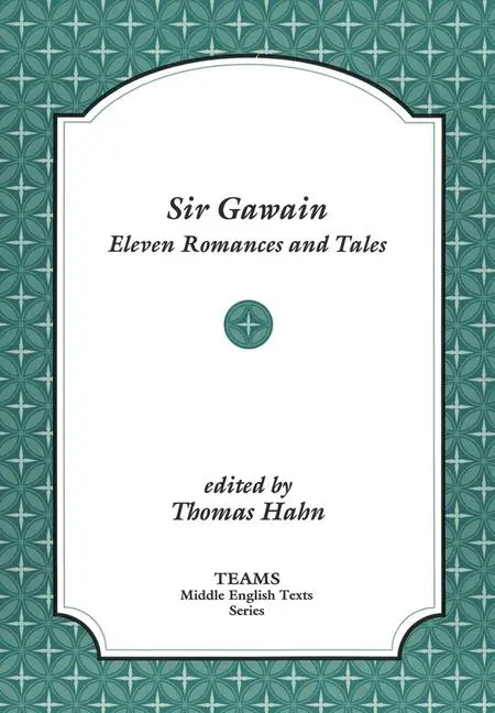 Cover: 9781879288591 | Sir Gawain | Eleven Romances and Tales | Thomas Hahn | Taschenbuch
