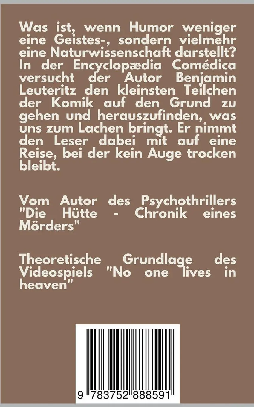 Rückseite: 9783752888591 | Encyclopaedia Comédica | Eine ernste Reise in lustige Gefilde | Buch