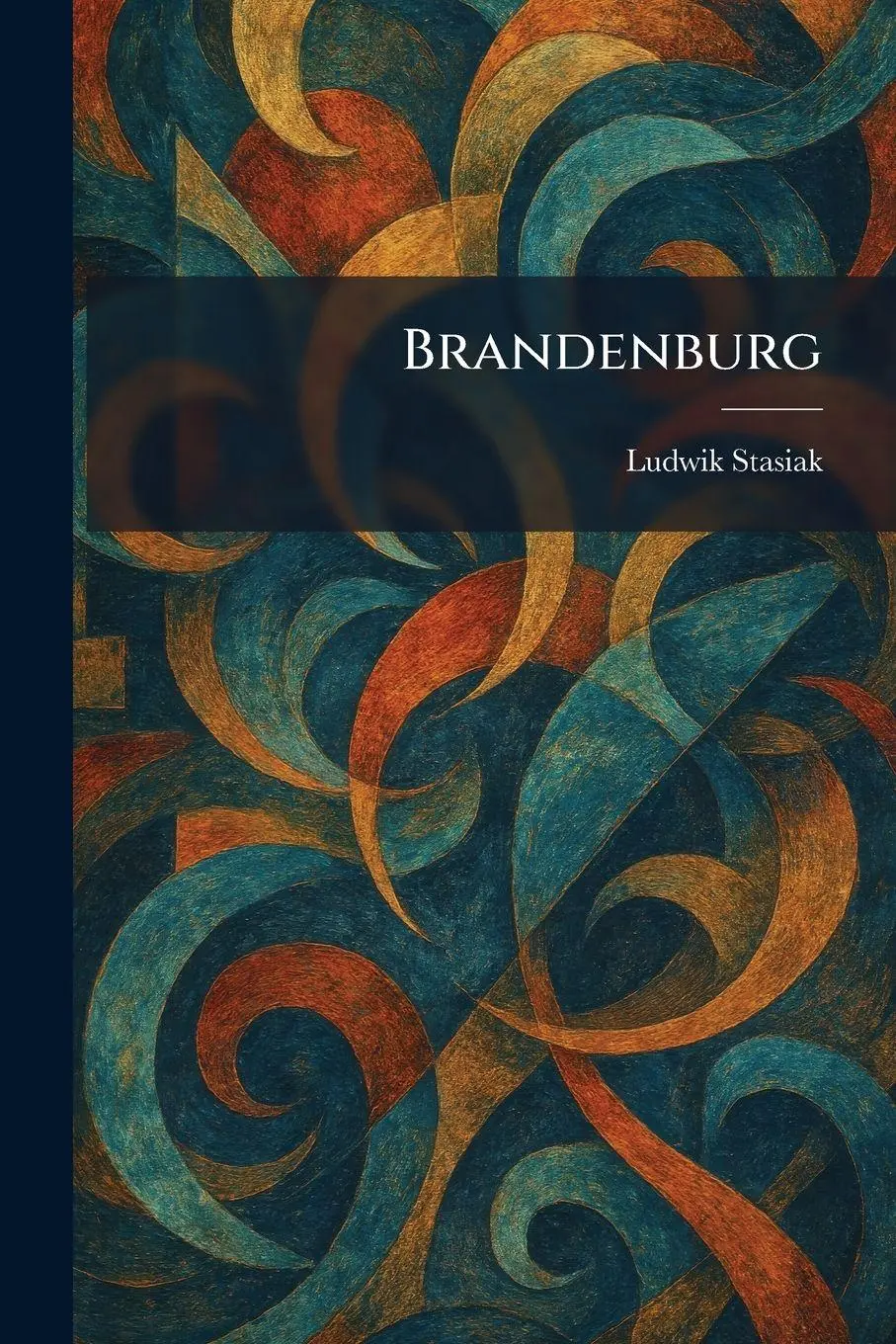 Cover: 9781025318691 | Brandenburg | Ludwik Stasiak | Taschenbuch | Englisch | 2026