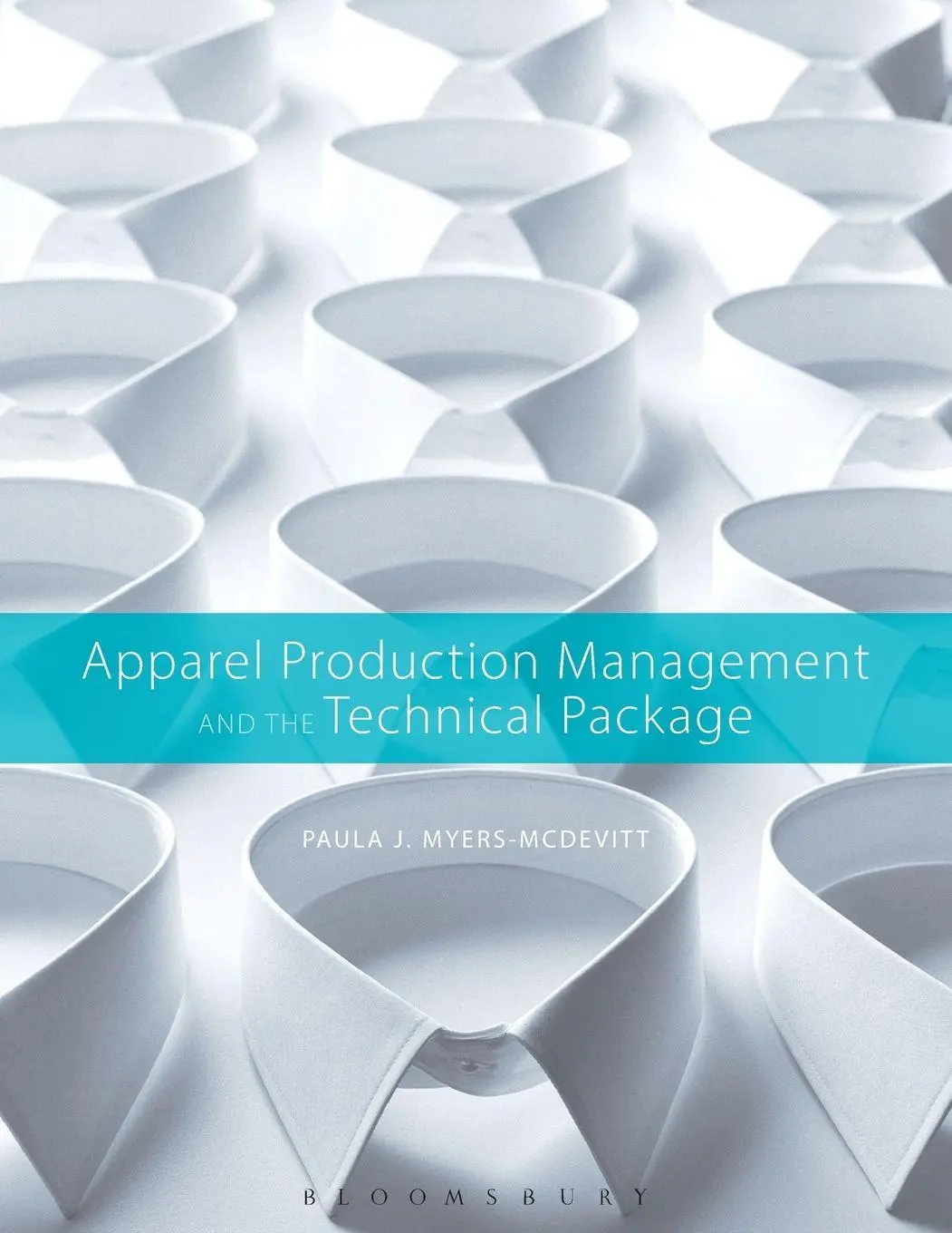 Cover: 9781563678691 | Apparel Production Management and the Technical Package | Taschenbuch