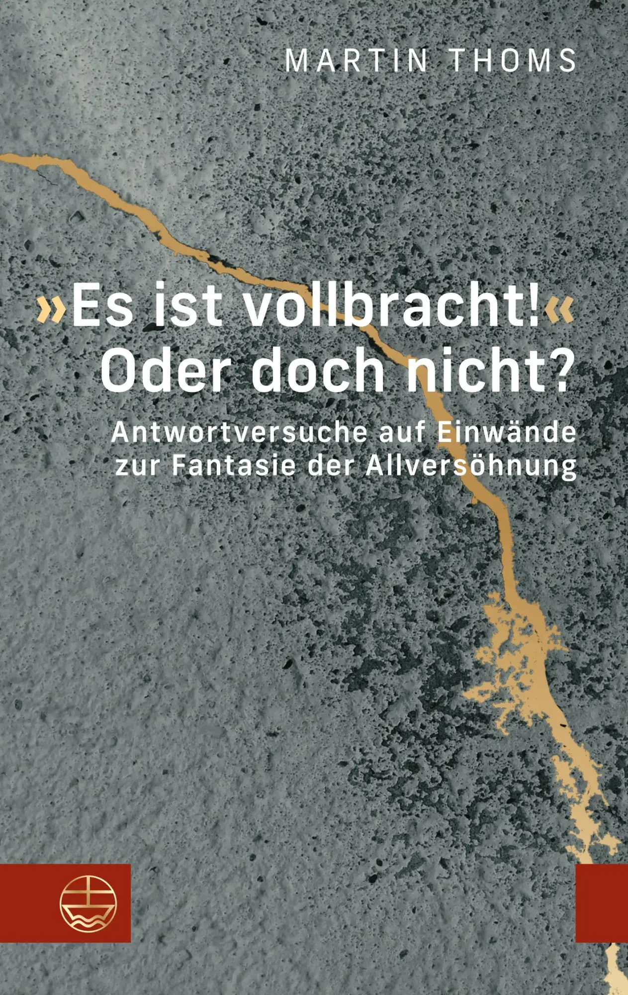 Cover: 9783374078691 | 'Es ist vollbracht!' Oder doch nicht? | Martin Thoms | Taschenbuch