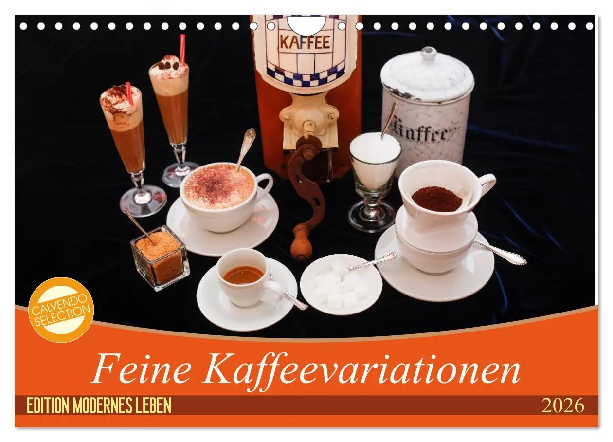 Cover: 9783516018691 | Feine Kaffeevariationen (Wandkalender 2026 DIN A4 quer), CALVENDO...