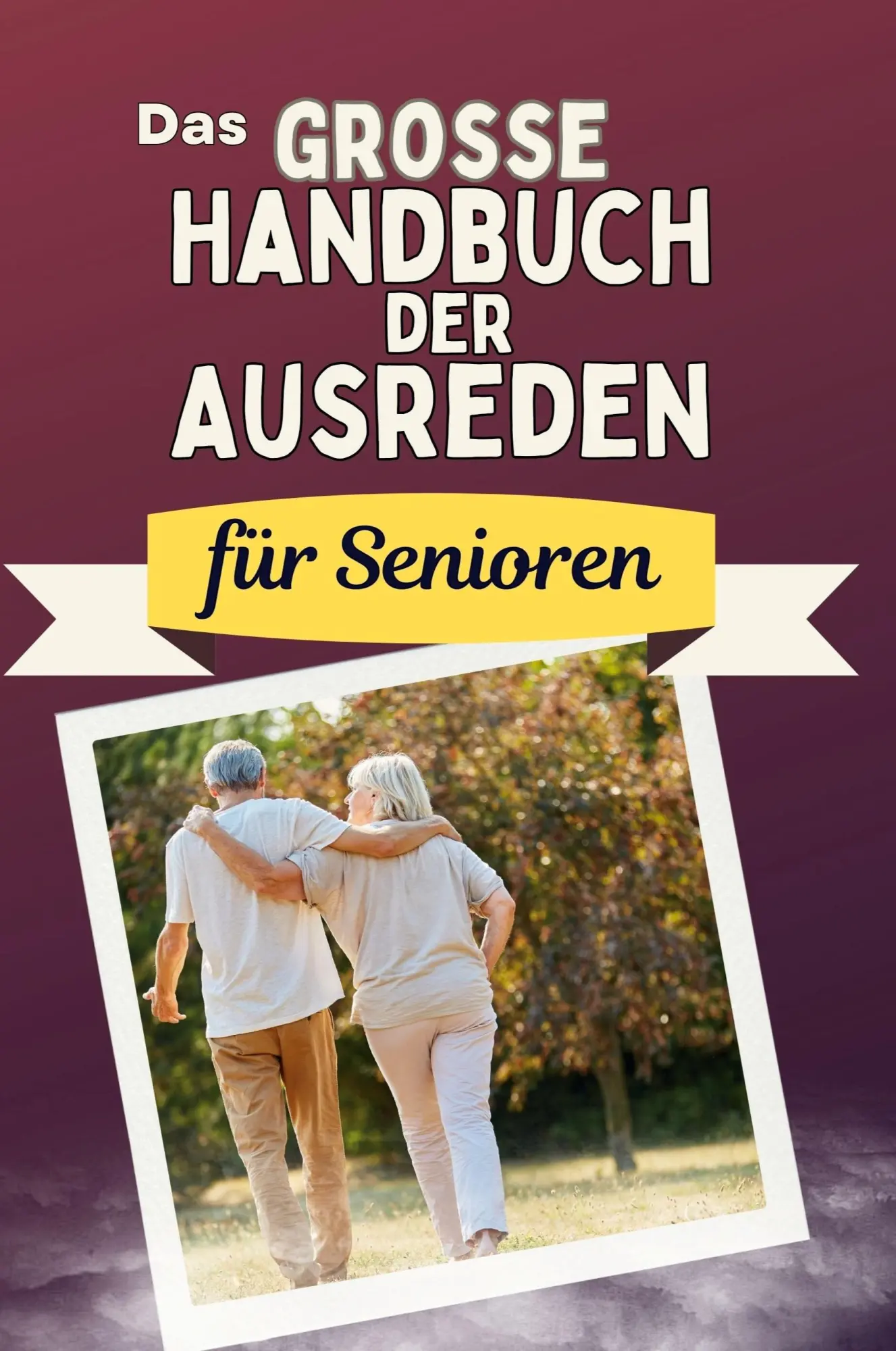Cover: 9783759118691 | Das große Handbuch der Ausreden für Senioren | Lina Hoffmann | Buch