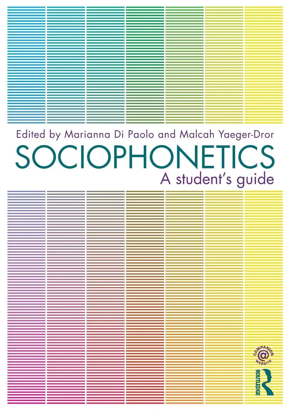 Cover: 9780415498791 | Sociophonetics | A Student's Guide | Marianna Di Paolo (u. a.) | Buch