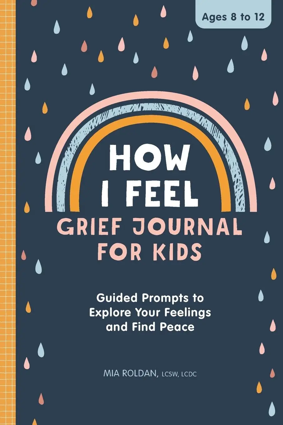 Cover: 9781638078791 | How I Feel | Mia Roldan | Taschenbuch | Kartoniert / Broschiert | 2022