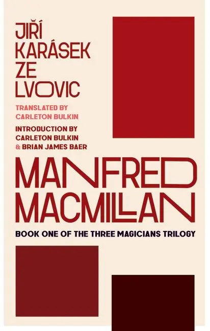 Cover: 9781943208791 | Manfred MacMillan | Book One of the Three Magicians Trilogy | Buch