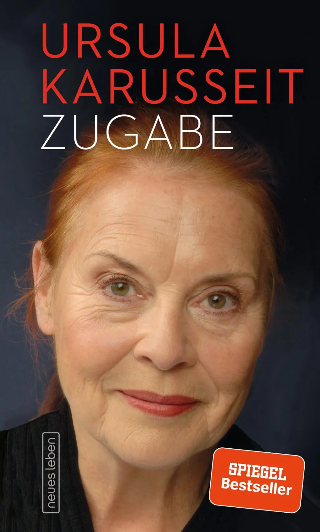 Cover: 9783355018791 | Zugabe | Ursula Karusseit | Buch | 208 S. | Deutsch | 2019