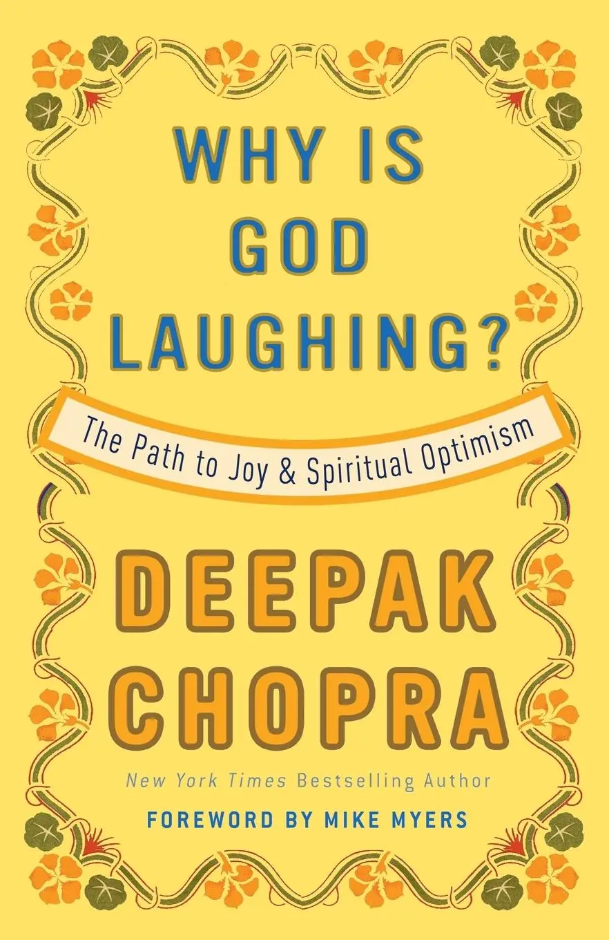 Cover: 9780307408891 | Why Is God Laughing? | The Path to Joy and Spiritual Optimism | Chopra