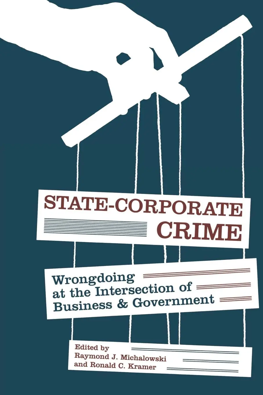 Cover: 9780813538891 | State-Corporate Crime | Raymond J Michalowski | Taschenbuch | Englisch