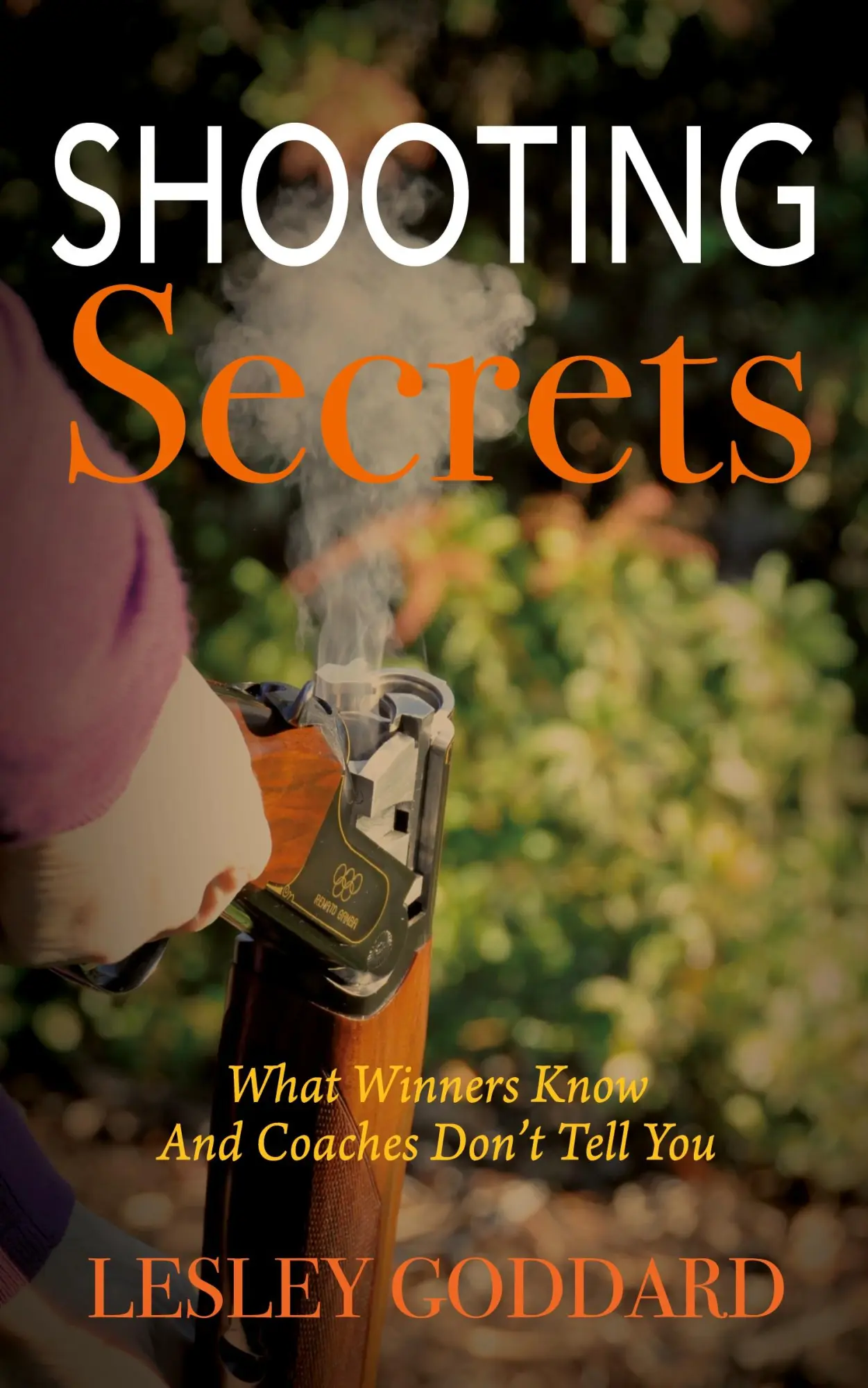 Cover: 9781478758891 | Shooting Secrets | What Winners Know And Coaches Don't Tell You | Buch