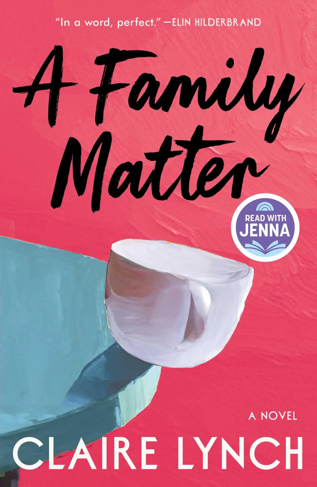 Cover: 9781668078891 | A Family Matter | A Read with Jenna Pick: A Novel | Claire Lynch