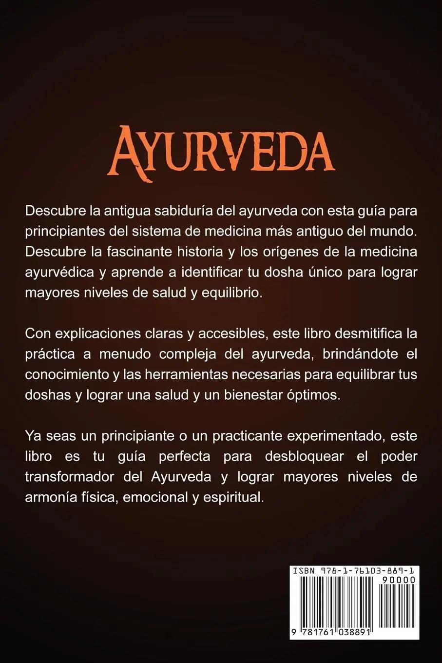 Rückseite: 9781761038891 | Ayurveda | Guía para principiantes sobre la curación ayurvédica | Buch