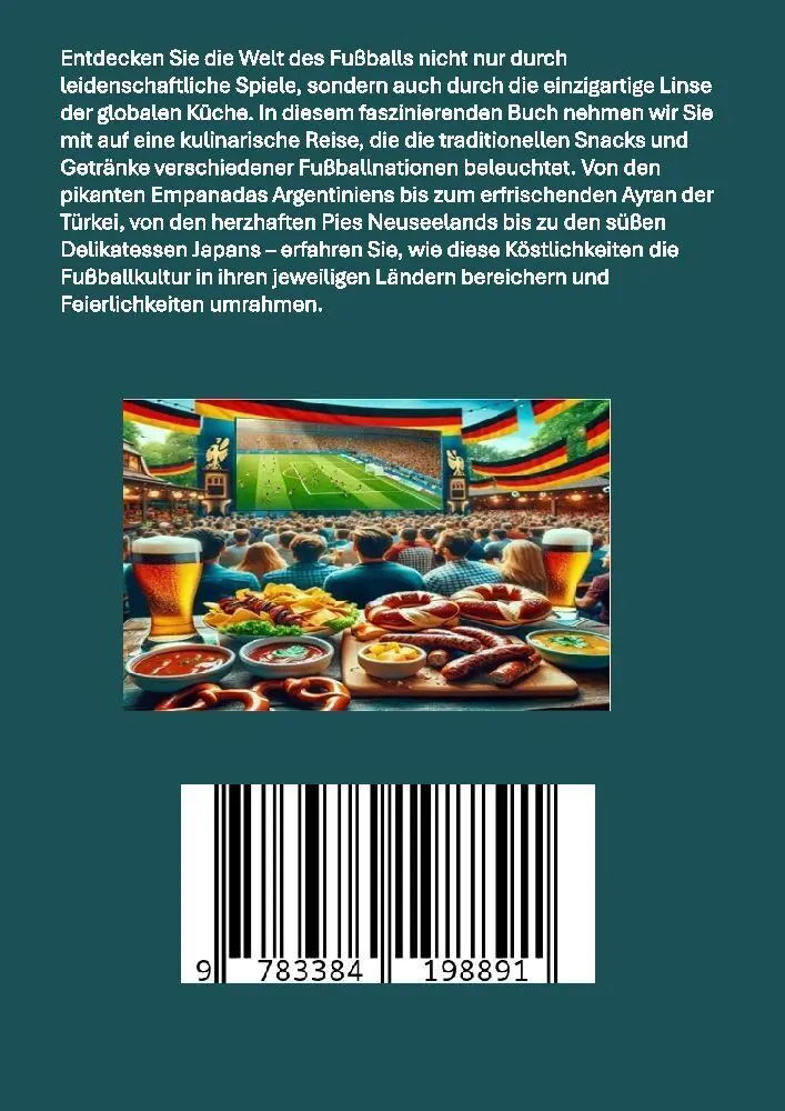 Bild: 9783384198891 | Globale Tore zum Geschmack: Das Fußball-Kochbuch: Fußballfest der...