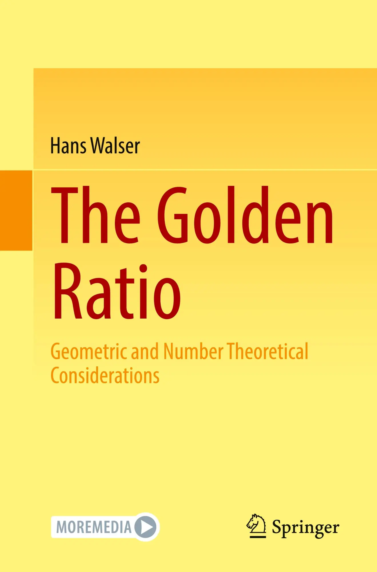 Cover: 9783662698891 | The Golden Ratio | Geometric and Number Theoretical Considerations