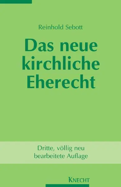 Cover: 9783782008891 | Das neue kirchliche Eherecht | Reinhold Sebott | Taschenbuch | Deutsch
