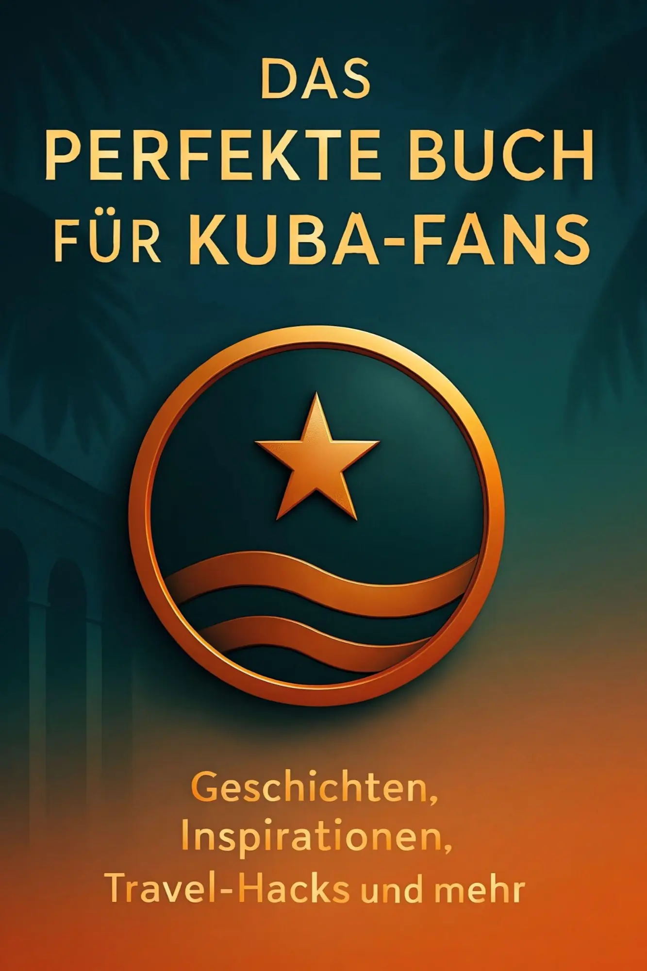 Cover: 9783695358991 | Das perfekte Buch für Kuba-Fans | Lena Lang | Taschenbuch | 106 S.