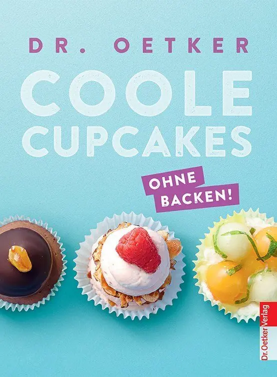 Cover: 9783767008991 | Coole Cupcakes | Dr. Oetker Verlag | Buch | 96 S. | Deutsch | 2016