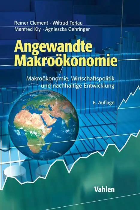 Cover: 9783800668991 | Angewandte Makroökonomie | Reiner Clement (u. a.) | Buch | XXVIII