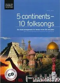 Cover: 9783850618991 | 5 Continents ? 10 Folksongs | Taschenbuch | Klavierauszug | Deutsch