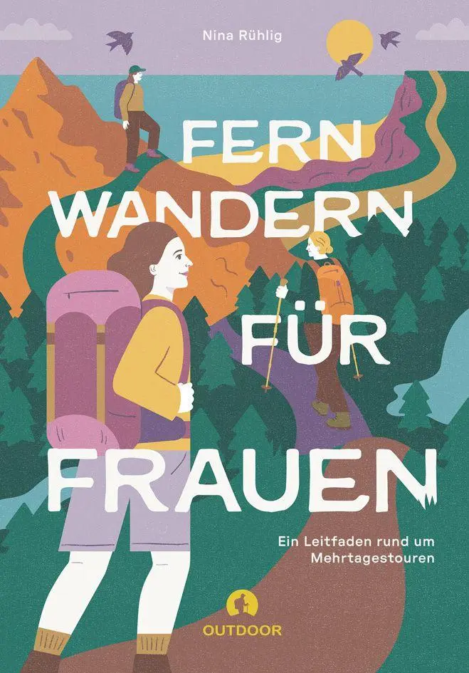 Cover: 9783866868991 | Fernwandern für Frauen | Ein Leitfaden rund um Mehrtagestouren | Buch