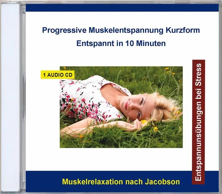 Progressive Muskelentspannung Kurzform - Entspannt in 10 Minuten,1 Audio-CD