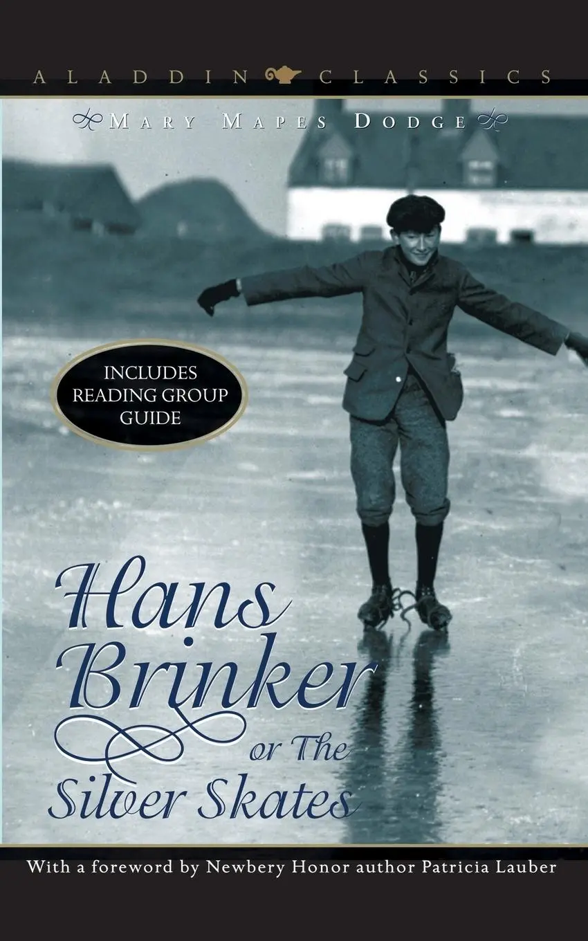Cover: 9780689849091 | Hans Brinker, Or, the Silver Skates | Mary Mapes Dodge | Taschenbuch