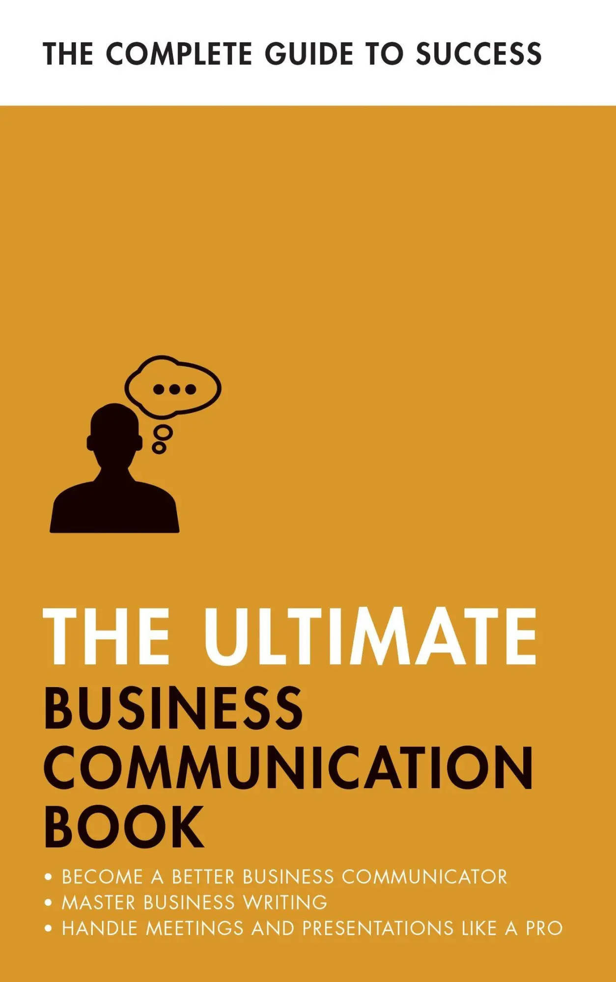 Cover: 9781473689091 | The Ultimate Business Communication Book | David Cotton (u. a.) | Buch