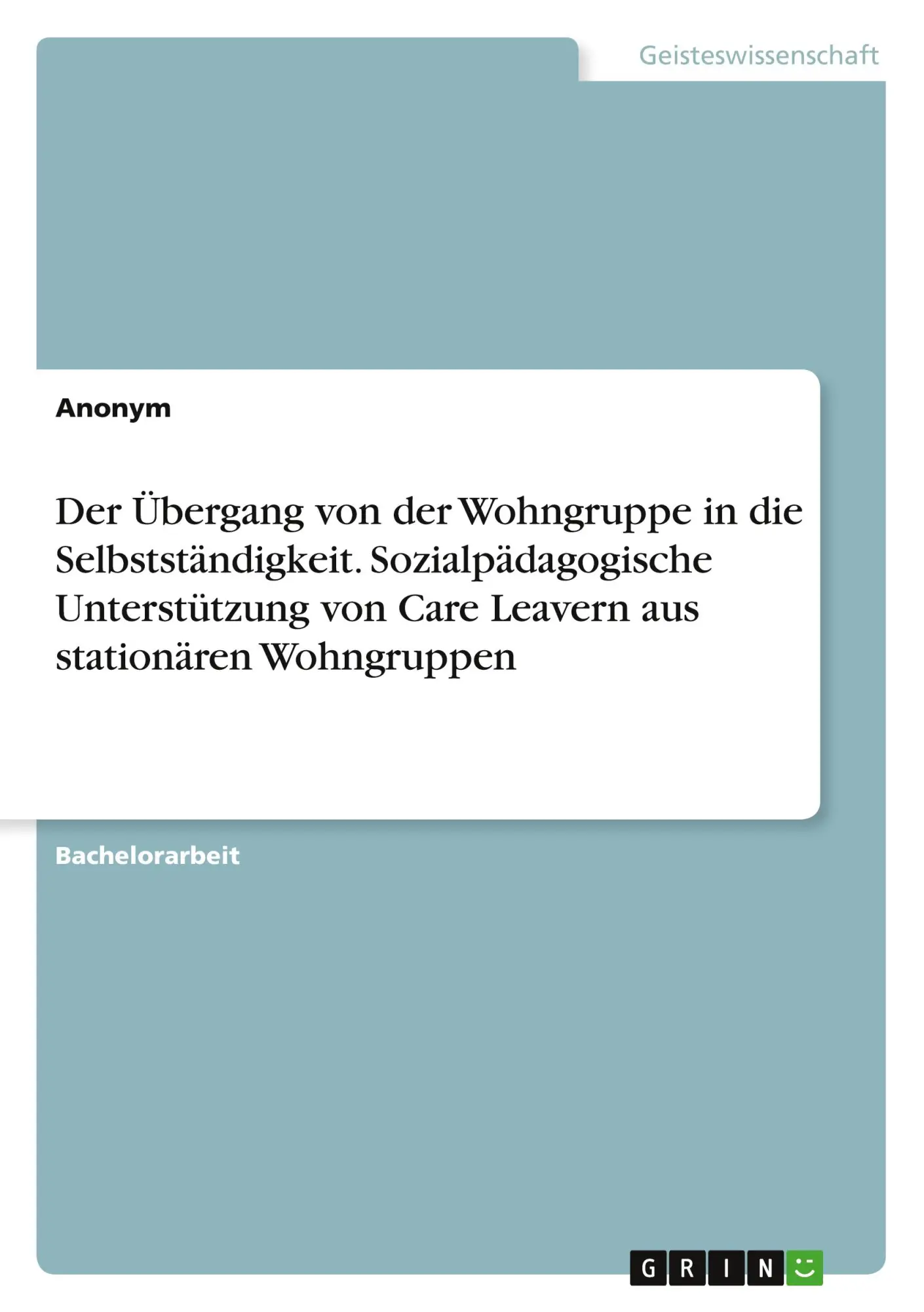 Cover: 9783346529091 | Der Übergang von der Wohngruppe in die Selbstständigkeit....