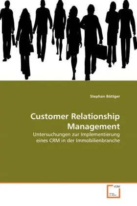 Cover: 9783639049091 | Customer Relationship Management | Stephan Böttger | Taschenbuch