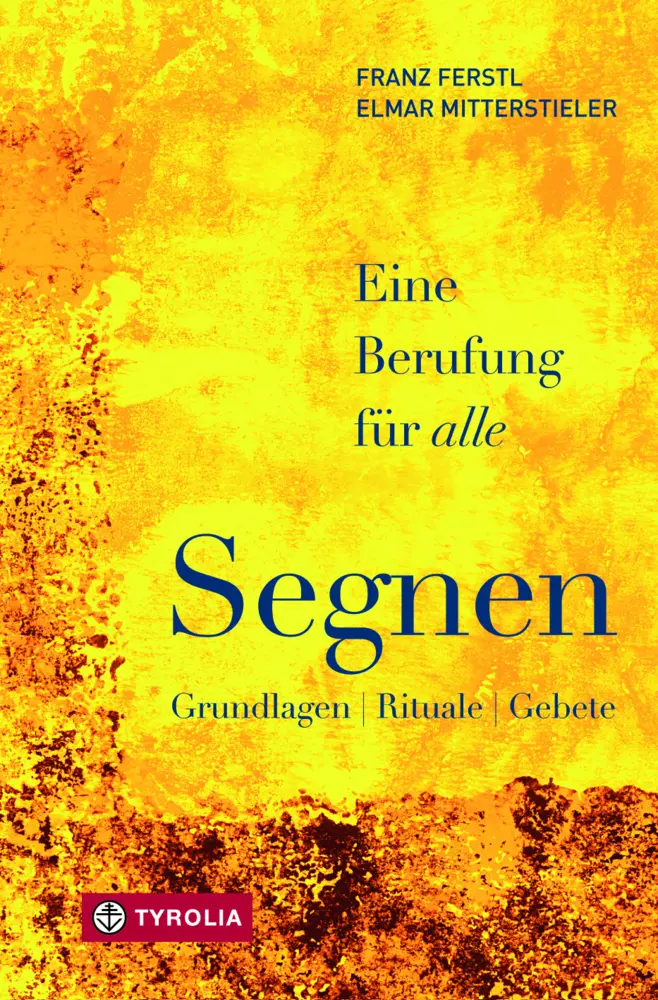 Cover: 9783702239091 | PoD - Segnen - eine Berufung für alle | Grundlagen - Rituale - Gebete