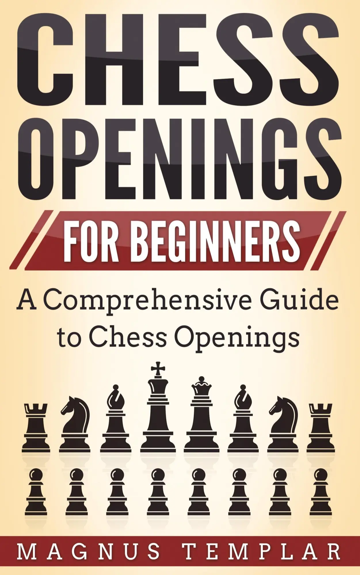 Cover: 9783907269091 | CHESS OPENINGS FOR BEGINNERS | A Comprehensive Guide to Chess Openings