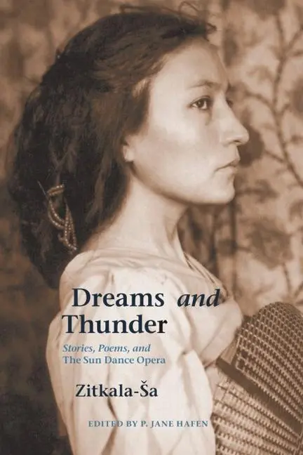 Cover: 9780803299191 | Dreams and Thunder | Stories, Poems, and the Sun Dance Opera | Buch