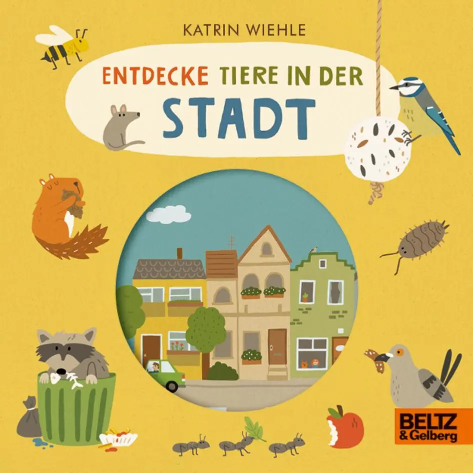 Cover: 9783407759191 | Entdecke Tiere in der Stadt | Katrin Wiehle | Buch | 16 S. | Deutsch
