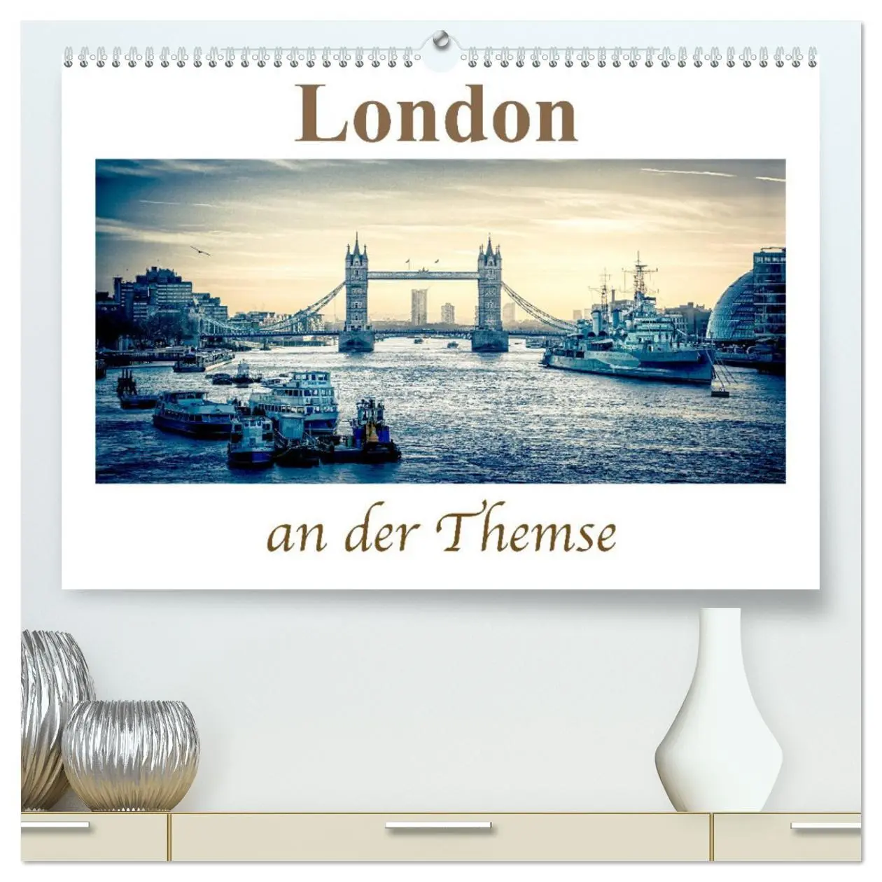 Cover: 9783435479191 | London an der Themse (hochwertiger Premium Wandkalender 2025 DIN A2...