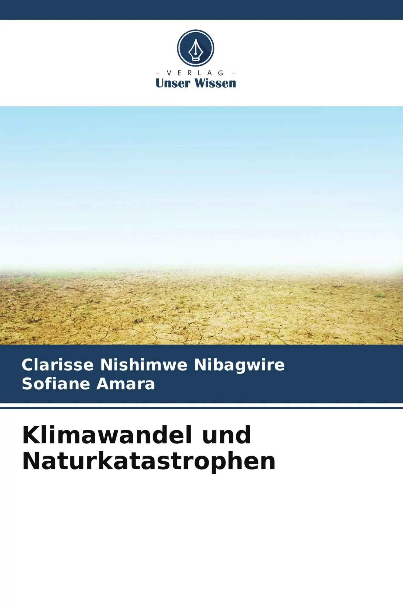 Cover: 9786209909191 | Klimawandel und Naturkatastrophen | Nibagwire (u. a.) | Taschenbuch