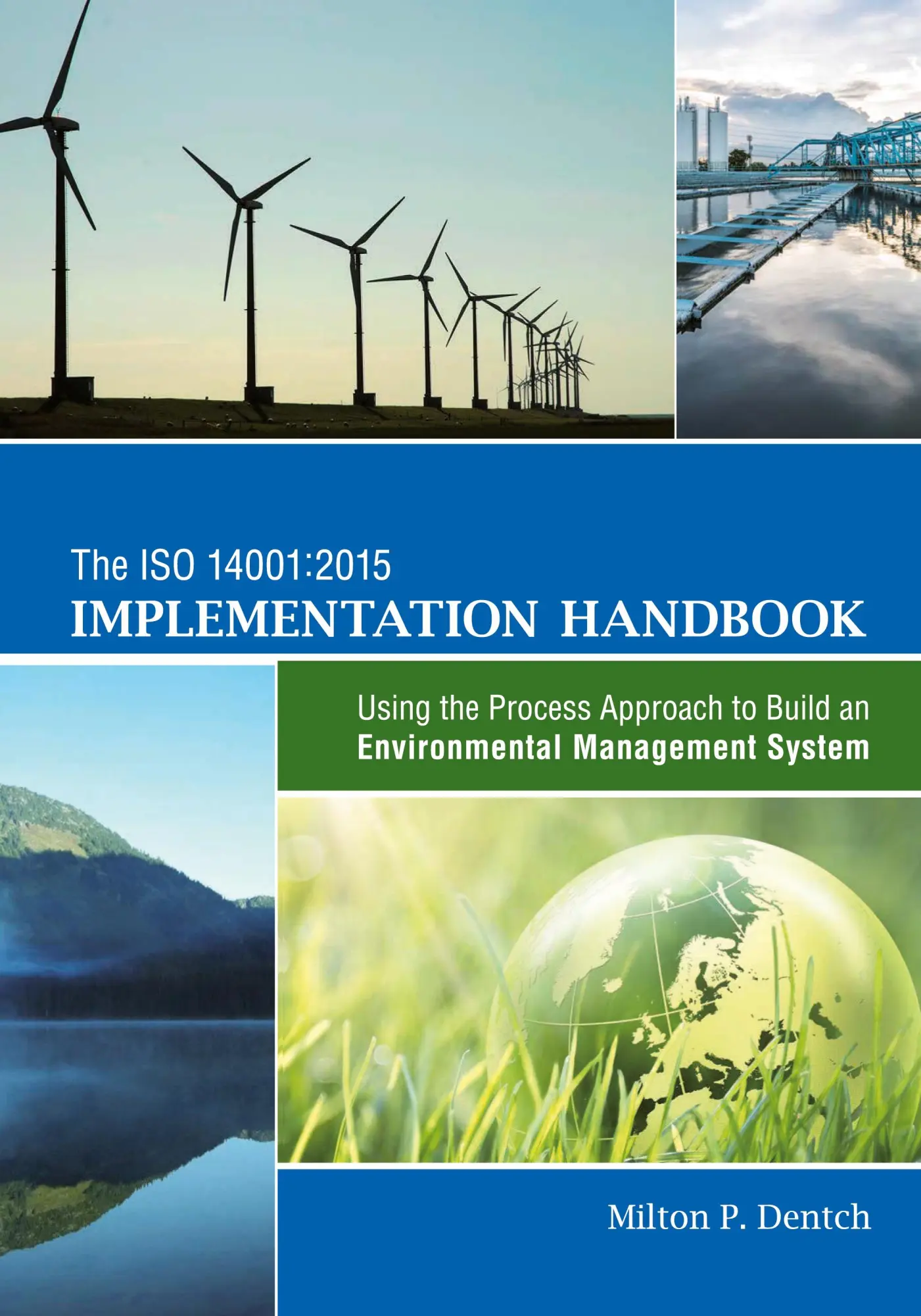 Cover: 9780873899291 | The ISO 14001 | Milton P. Dentch | Buch | Englisch | 2016